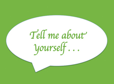 How to answer “Tell me about yourself”